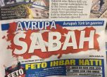 Хайка на вестник Сабах: Докладвай гюленист!