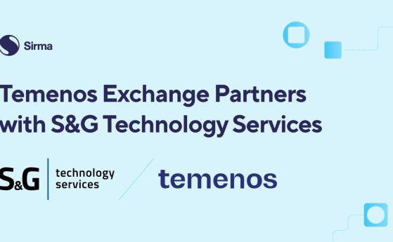 S&G Technology Services се присъедини към екосистемата Temenos Exchange