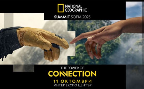 National Geographic ще бъде домакин на първия National Geographic Summit Sofia 2025