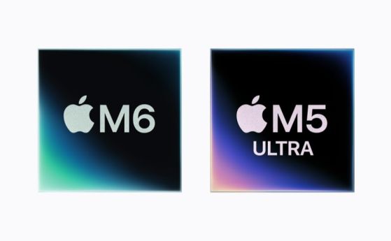 М5 Ultra е най-мощният процесор на Apple досега, а М6 е първият, направен по 2nm процес