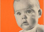 Рекламите през 60-те: Хероин лекува зъбобол, бебе пафка Боро