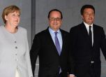 Меркел, Оланд и Ренци обсъждат бъдещето на Европа след Брекзит