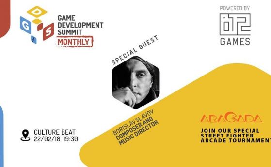 Борислав Славов специален гост на Game Dev Summit Monthly #4