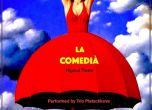 Препоръчваме ви: La Comedia в Нов театър - НДК