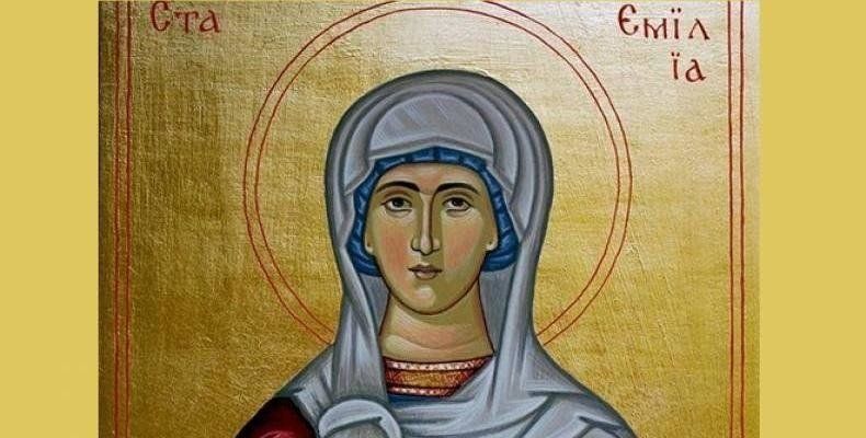 Църквата почита днес паметта на Света Емилия. Имен ден празнуват