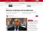 Защо Ел Периодико нарече Борисов ''балканския Батман''?