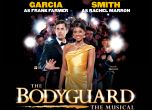 THE BODYGUARD – THE MUSICAL